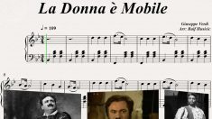 Le celebri arie di Verdi, La donna è mobile (Rigoletto)