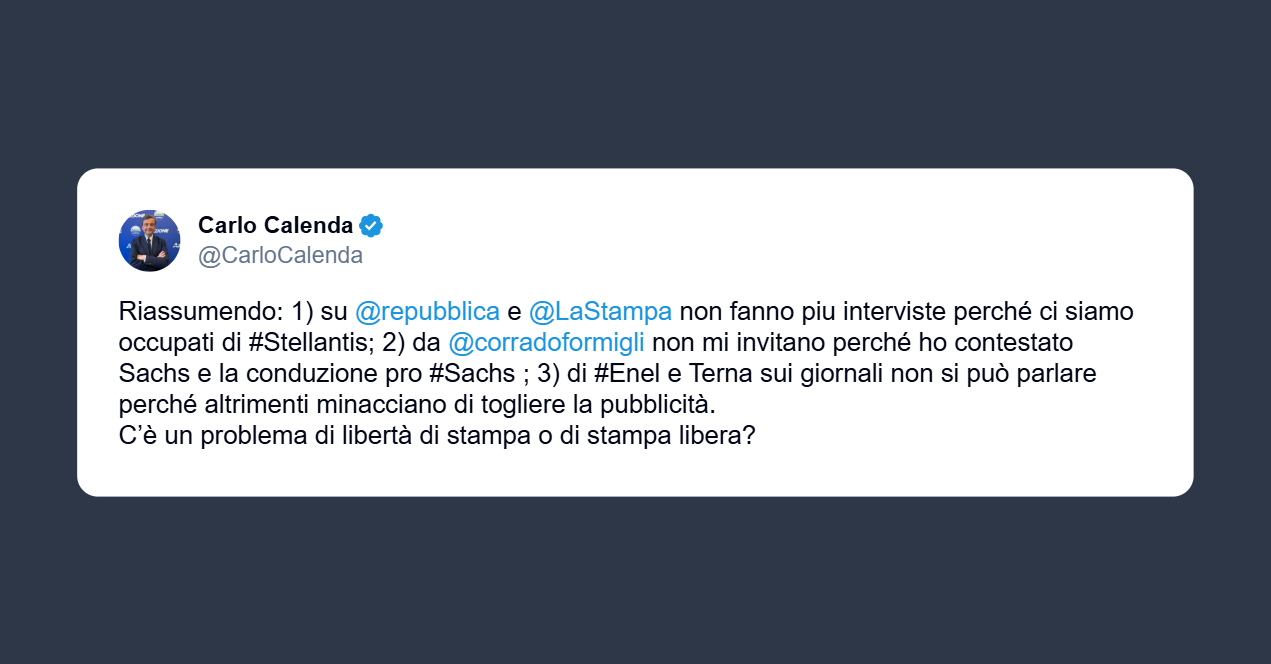 Calenda: c’è un problema di libertà di stampa o di stampa libera?